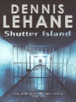 Shutter Island Lehane Dennis 