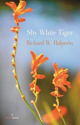 Shy White Tiger Halperin Richard W 