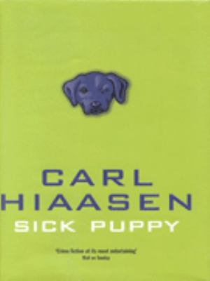 Sick Puppy Carl Hiassen 