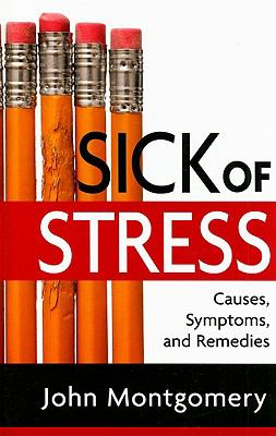 Sick of Stress 