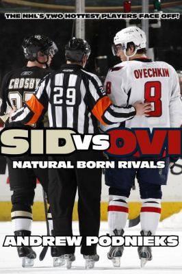 Sid vs Ovi Podnieks Andrew 