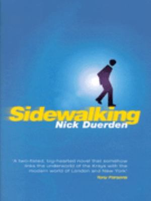 Sidewalking Nick Duerden 