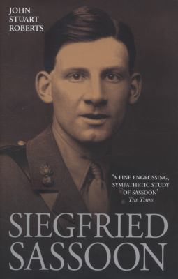 Siegfried Sassoon Stuart Roberts John 