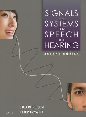 Signals and Systems for Speech and Hearing 
