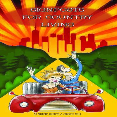 Signposts for Country Living 