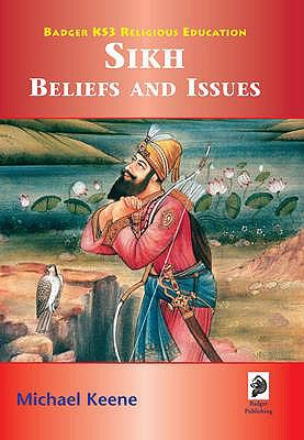 Sikh Beliefs and Issues Keene Mike 