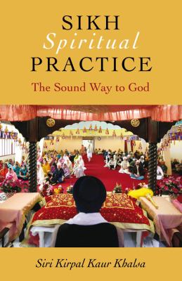 Sikh Spiritual Practice 