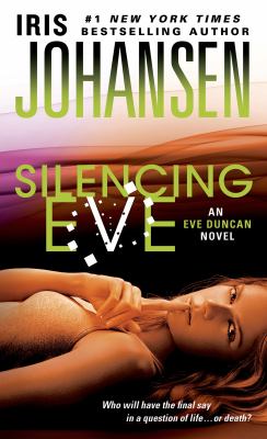 Silencing Eve Eve Duncan Johansen Iris 