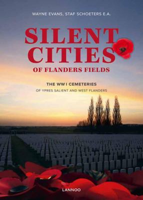 Silent Cities of Flanders Fields Evans Wayne 