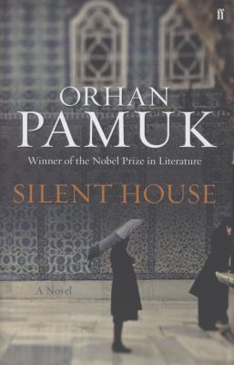 Silent House Pamuk Orhan 