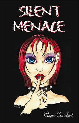 Silent Menace Crawford Maeve 