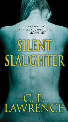 Silent Slaughter Lawrence C E 