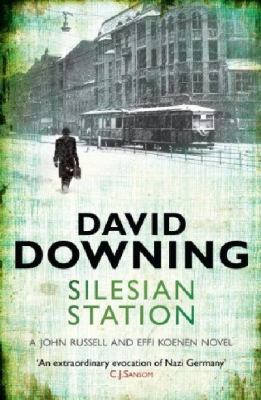 Silesian Station Downing David 
