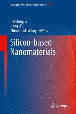 Silicon based Nanomaterials 