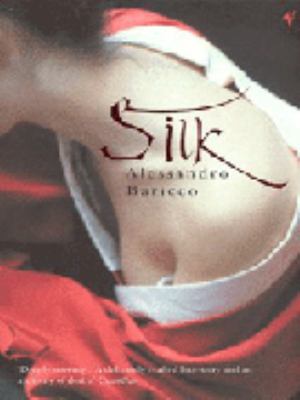 Silk Alessandro Baricco 