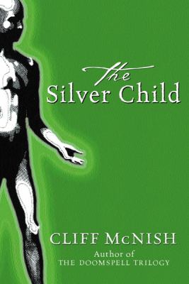 Silver Child Cliff McNish 