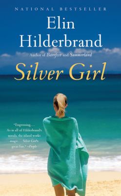 Silver Girl Hilderbrand Elin 