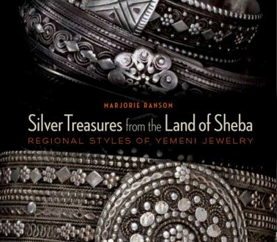 Silver Treasures from the Land of Sheba 