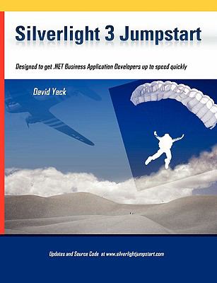 Silverlight 3 Jumpstart 