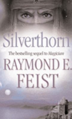 Silverthorn Feist Raymond E 