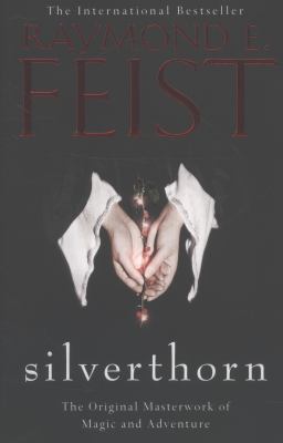 Silverthorn Feist Raymond E 