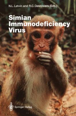 Simian Immunodeficiency Virus Letvin Norman L 