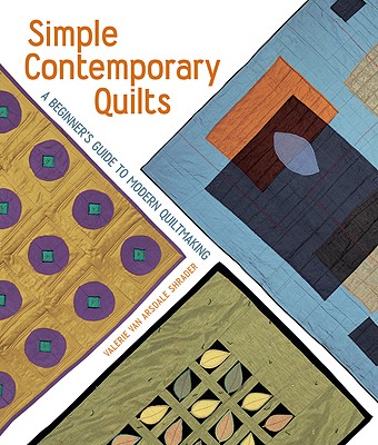 Simple Contemporary Quilts 