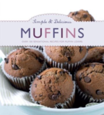 Simple Delicious Muffins Parragon Book 