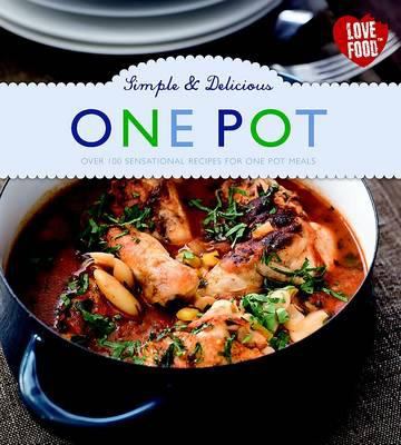 Simple Delicious One Pot 