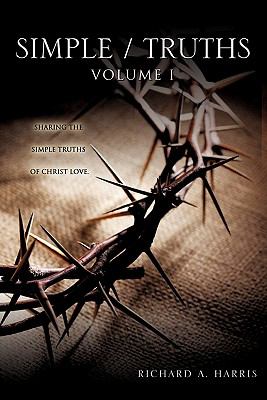 Simple Truths Harris Richard A 