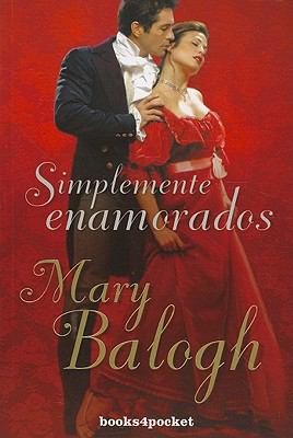 Simplemente Enamorados Simply Love Balogh Mary 