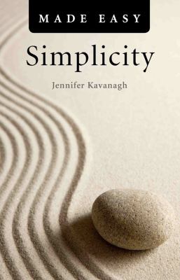 Simplicity Made Easy Kavanagh Jennifer 