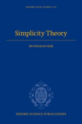 Simplicity Theory Byungham Kim 