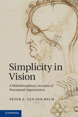 Simplicity in Vision Van Der Helm Peter 