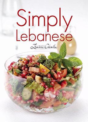 Simply Lebanese Atalla Ina am 