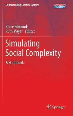 Simulating Social Complexity Edmonds Bruce 