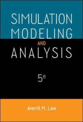 Simulation Modeling and Analysis Law Averill M 