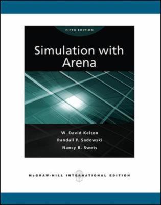 Simulation with Arena Kelton W David 