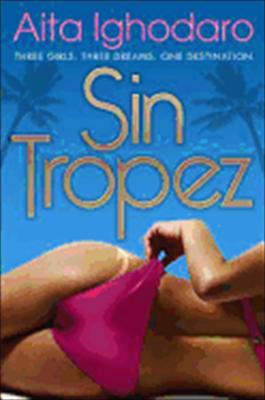 Sin Tropez Ighodaro Aita 
