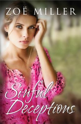 Sinful Deceptions by Zoe Miller Miller Zo 