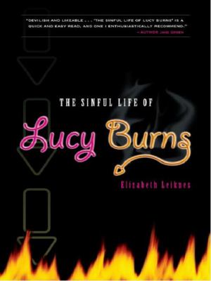 Sinful Life of Lucy Burns Leiknes Elizabeth 