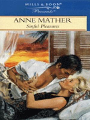 Sinful Pleasures Anne Mather 