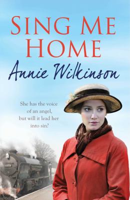 Sing Me Home Wilkinson Annie 