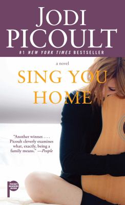 Sing You Home Picoult Jodi 