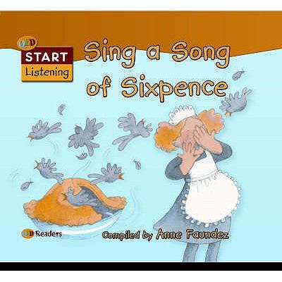 Sing a Song of Sixpence Anne Faundez 