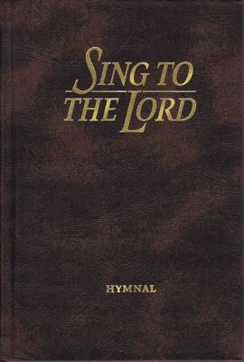 Sing to the Lord Pew Edition 