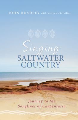 Singing Saltwater Country Bradley John 