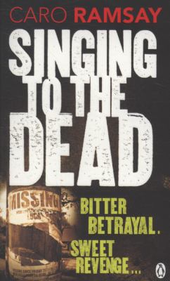 Singing to the Dead Ramsay Caro 