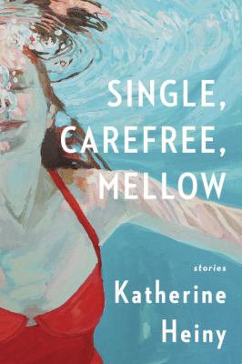 Single Carefree Mellow Heiny Katherine 