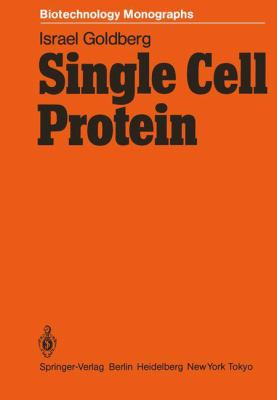 Single Cell Protein Goldberg Israel 